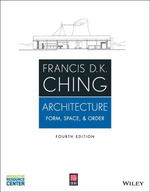 Architecture: Form, Space, and Order (4th Edition)– eBook PDF