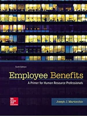 Employee Benefits (6th Edition) – eBook PDF