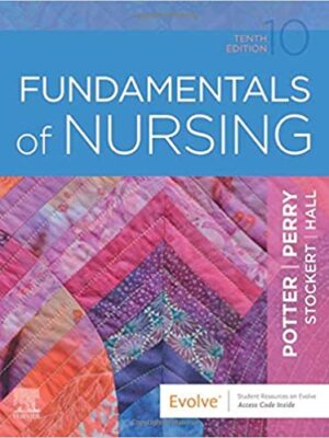 Fundamentals of Nursing (10th Edition)– eBook PDF